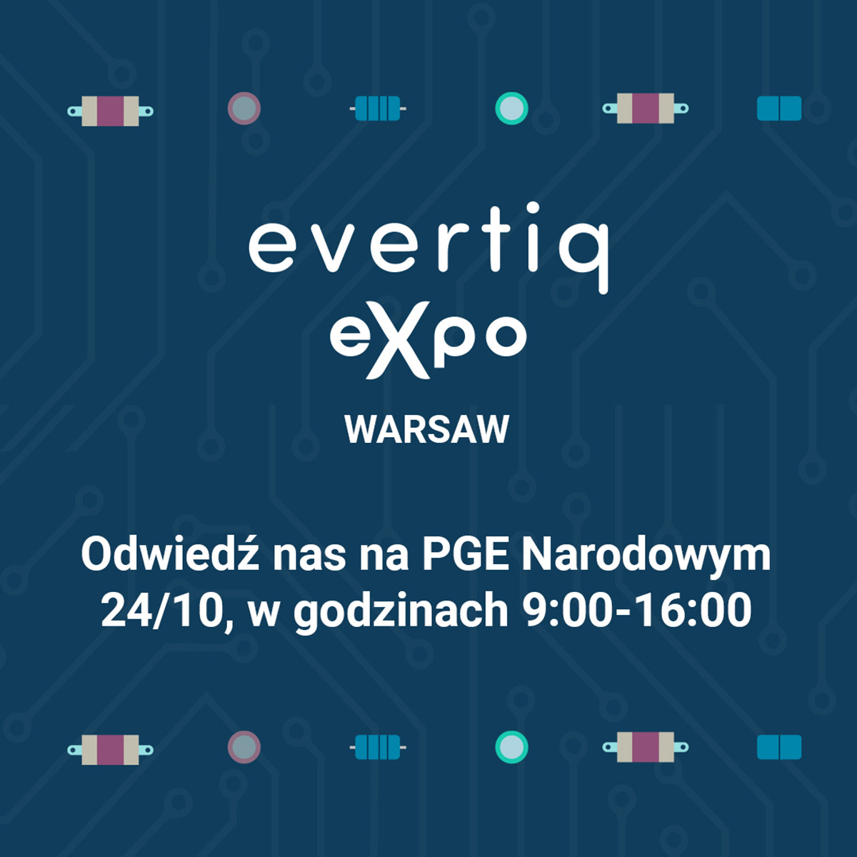 Evertiq Expo 2024 Warszawa