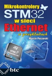 Okładka książki Mikrokontrolery STM32 w sieci Ethernet
