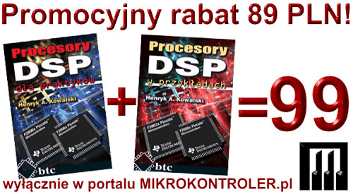 Promocyjna oferta dla fanów aplikacji DSP - tylko na MIKROKONTROLER.pl!
